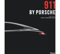911 by Porsche Edwin Baaske (Auteur), Wolfgang Porsche (Préface)