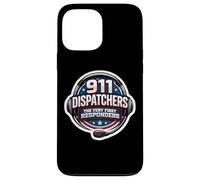 911 Emergency Dispatchers Citation The Very First Responders Coque pour iPhone 13 Pro Max