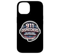 911 Emergency Dispatchers Citation The Very First Responders Coque pour iPhone 14