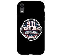 911 Emergency Dispatchers Citation The Very First Responders Coque pour iPhone XR