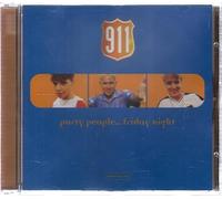 911 - Party People...Friday