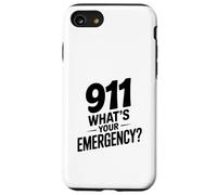 911 What Your Emergency Funny First Responder Humour Coque pour iPhone SE (2020) / 7/8