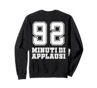 92 minuti di applausi per la cagata pazzesca Cinema Cult - R Sweatshirt