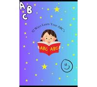 92 ways to learn how to do your ABC's