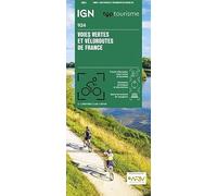 924 - VELOROUTES ET VOIES VERTES DE FRANCE