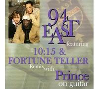 94 East - 94 East Featuring 10:15 & Fortune Teller Remix Wit