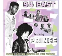 94 East / Prince - Dance To The Music Of The World [Compact Discs]