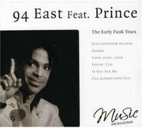 94 East - The Early Funk Years