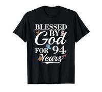 94e Anniversaire Homme Femme bénie par Dieu pour 94 Ans T-Shirt