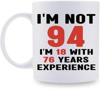 94e anniversaire pour les femmes - 1929 pour les femmes, tasse à café 94 ans pour maman, épouse, amie, sœur, elle, collègue, collègue - tasse 11 oz, j'ai 94 ans, j'ai 18 ans