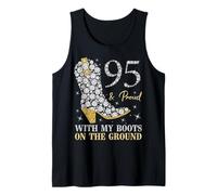 95 Ans et Proud with My Boots on The Ground Débardeur