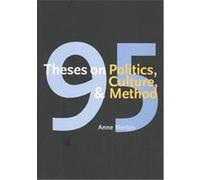 95 Theses on Politics, Culture, and Method Anne Norton (Auteur)