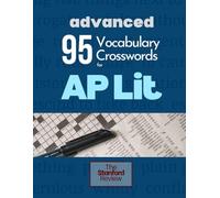 95 Vocabulary Crosswords for AP Lit: Advanced