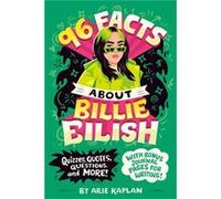 96 Facts About Billie Eilish - Arie Kaplan - Penguin Putnam Inc - Livre en Anglais - Paperback Arie KaplanArie Kaplan (Auteur)