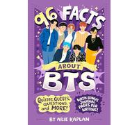 96 Facts About BTS: Quizzes, Quotes, Questions, and More! With Bonus Journal Pages for Writing!
