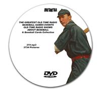 96 GREATEST BASEBALL GAMES EVER PLAYED ON OLD TIME RADIO AND VARIOUS EVENTS DVD-ROM mp3 - Includes 3622 Vintage Baseball Card Pictures