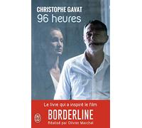 96 heures: Un commissaire en garde à vue