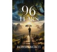 96 Tears Paperback Book By Robert Monti