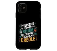 974 J’AI Tellement Bu de Rhum Ce Matin Je Parlais Créole Coque pour iPhone 11
