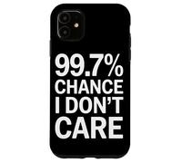 99,7 Cent Chances Men Fiche Humeur Coque pour iPhone 11