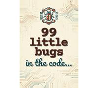 99 Little Bugs in the Code Retro Dev Journal: Nostalgic gift for programmers who love old-school vibes