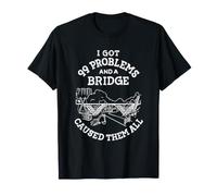 99 Problèmes Pittsburgh Commercial Street Bridge Construction T-Shirt