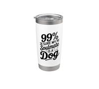 99% sûr que mon âme sœur est un chien Gobelet isotherme en acier inoxydable double paroi