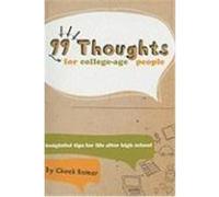 99 Thoughts for College-Age People: Insightful Tips for Life After High School Bomar, Chuck (Auteur)