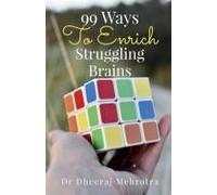 99 Ways To Enrich Struggling Brains