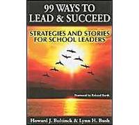99 Ways To Lead & Succeed