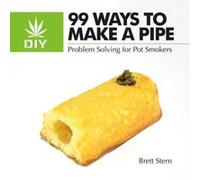 99 Ways to Make a Pipe by Brett Stern Brett Stern (Auteur)