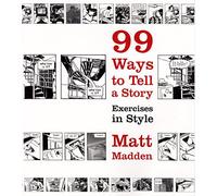 99 Ways to Tell a Story – Exercises in Style