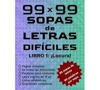 99 x 99 Sopas de Letras Difíciles: Libro 1: ¡Locura!