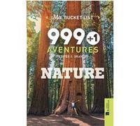999 + 1 aventures petites & grandes NATURE Kath Stathers (Auteur), Simon G. Dures (Auteur)