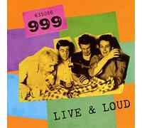 999 - Live & Loud