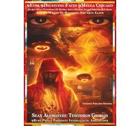 9Eyes 9Deceiving Faces 9Mecca Chicago Da 9th Hour Testimony Of Krassa Amun Giorgis Alias Christon M Larson And The Wrath Of Qaddisin The Mysterious ... Narrative Featuring 170 Cinematic Frames