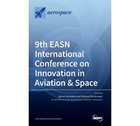 9th Easn International Conference On Innovation In Aviation & Space