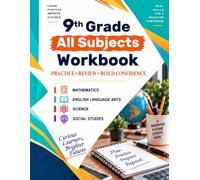 9th Grade All Subjects Workbook: 2,000+ Practice Problems & Activities with Answer Key - Math, Reading Comprehension, Vocabulary, Grammar, Writing, Science & Social Studies - For Homeschool Use
