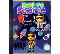 9th Grade Science Workbook: Grade 9 Lesson Homeschool Classroom Curriculum Worksheet School Book: With Answer Key, Science Experiment Template, Grades Tracker Sheets and End-of-Year-Elevation Form