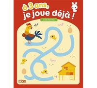 A 3 ans je joue déjà - A la ferme