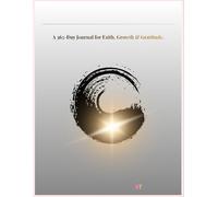 A 365-Day Journal for Faith, Growth & Gratitude.