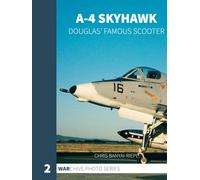 A-4 Skyhawk: Douglas' Famous Scooter