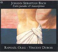 Bach: Entre Parodies & Transcriptions