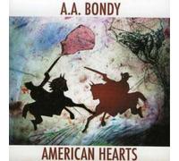 A.A. Bondy – American Hearts – CD – Import