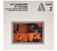 A.A.C.M. Great Black Music A Jackson In Your House [12 Inch Analog]