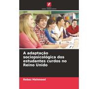 A adaptação sociopsicológica dos estudantes curdos no Reino Unido