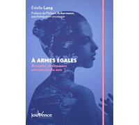 A armes égales: Accepter et dépasser son cancer du sein