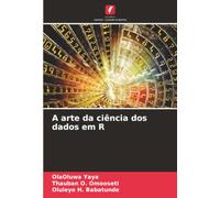 A arte da ciência dos dados em R