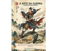 A Arte Da Guerra - O Resgate de um Clássico