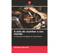A arte de cozinhar o seu marido: A emancipação nas pegadas de Calixthe Beyala